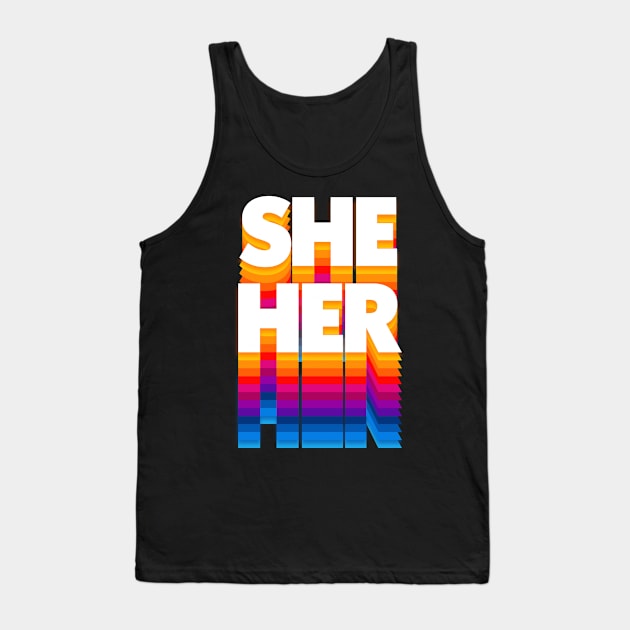 She/Her Pronoun / Retro Faded Design Tank Top by DankFutura